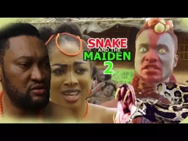 Video: Snake And The Maiden [Season 2] - Latest Nigerian Nollywoood Movies 2018
